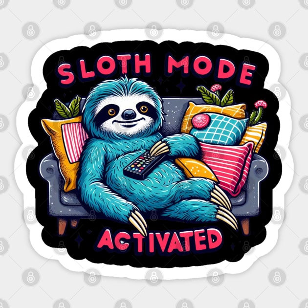 Chill Sloth Mode Activated - Cozy Relaxation Tee Sticker by MakerMind8.2